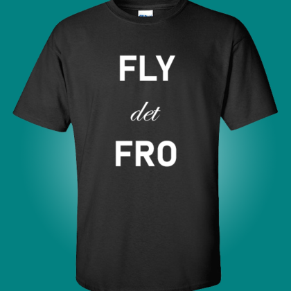 Fly det Fro